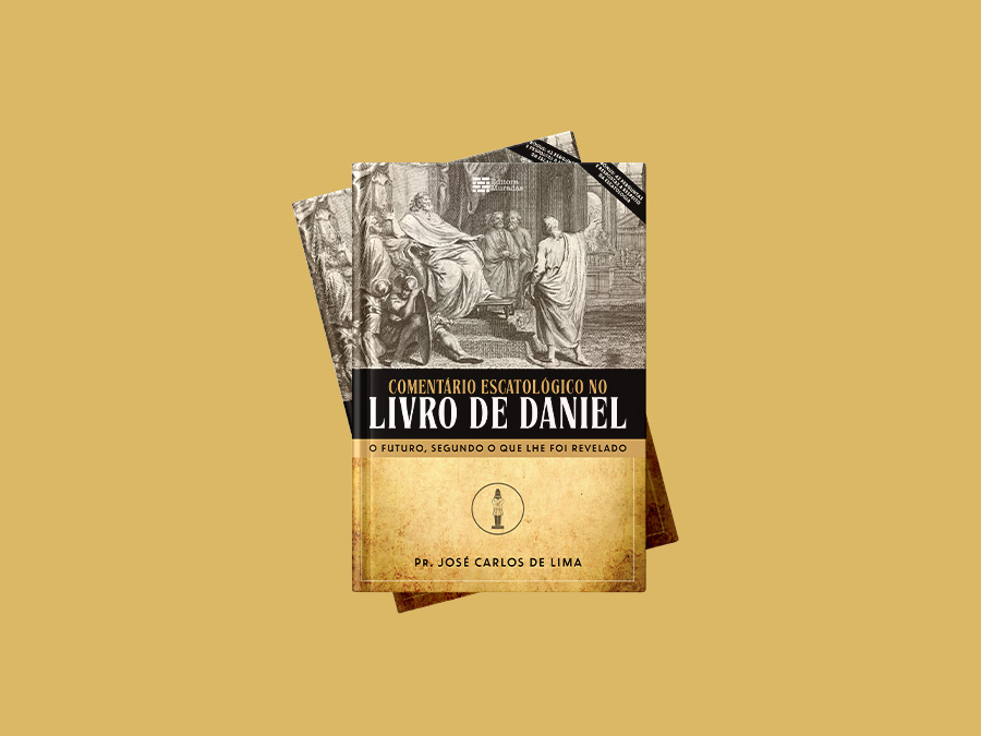 Comentário escatológico no livro de Daniel - José Carlos de Lima